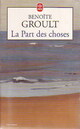  Achetez le livre d'occasion La part des choses de Benoîte Groult sur Livrenpoche.com 