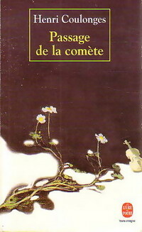  Achetez le livre d'occasion La passage de la comète de Henri Coulonges sur Livrenpoche.com 