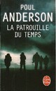 Achetez le livre d'occasion La patrouille du temps de Poul Anderson sur Livrenpoche.com 