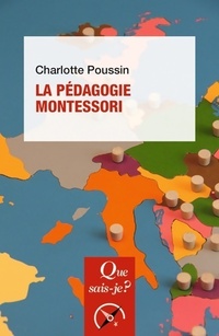  Achetez le livre d'occasion La pédagogie Montessori de Charlotte Poussin sur Livrenpoche.com 