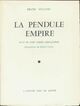  Achetez le livre d'occasion La pendule empire / Trois contes exemplaires de Franz Hellens sur Livrenpoche.com 