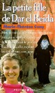  Achetez le livre d'occasion La petite fille de Dar El Beida de Marie-Thérèse Cuny sur Livrenpoche.com 