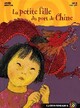  Achetez le livre d'occasion La petite fille du port de Chine de Agnès Bertron sur Livrenpoche.com 