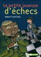  Achetez le livre d'occasion La petite joueuse d'échecs de Robert Belfiore sur Livrenpoche.com 
