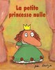  Achetez le livre d'occasion La petite princesse nulle de Nadja sur Livrenpoche.com 