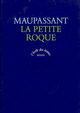  Achetez le livre d'occasion La petite roque de Guy De Maupassant sur Livrenpoche.com 