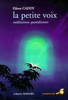  Achetez le livre d'occasion La petite voix, méditations quotidiennes sur Livrenpoche.com 