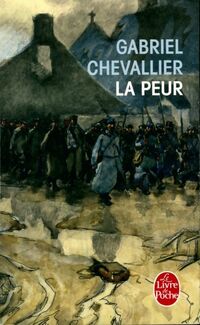  Achetez le livre d'occasion La peur de Gabriel Chevallier sur Livrenpoche.com 
