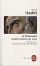  Achetez le livre d'occasion La philosophie comme manière de vivre de Pierre Hadot sur Livrenpoche.com 