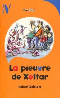  Achetez le livre d'occasion La pieuvre de Xeltar de Robert Belfiore sur Livrenpoche.com 