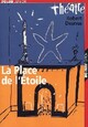  Achetez le livre d'occasion La place de l'étoile de Robert Desnos sur Livrenpoche.com 