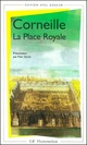  Achetez le livre d'occasion La place royale de Pierre Corneille sur Livrenpoche.com 