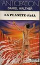  Achetez le livre d'occasion La planète Jaja de Daniel Walther sur Livrenpoche.com 