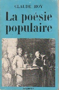  Achetez le livre d'occasion La poésie populaire de Claude Roy sur Livrenpoche.com 