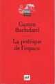  Achetez le livre d'occasion La poétique de l'espace de Gaston Bachelard sur Livrenpoche.com 