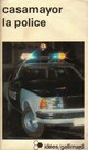  Achetez le livre d'occasion La police de Casamayor sur Livrenpoche.com 