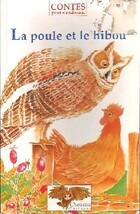  Achetez le livre d'occasion La poule et le hibou sur Livrenpoche.com 