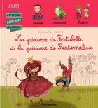  Achetez le livre d'occasion La princesse de fertabelle et la princesse de fertamaline - Dès 4 ans sur Livrenpoche.com 