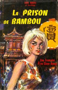  Achetez le livre d'occasion La prison de bambou de Anne Mariel sur Livrenpoche.com 