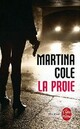  Achetez le livre d'occasion La proie de Martina Cole sur Livrenpoche.com 