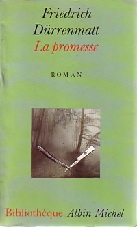  Achetez le livre d'occasion La promesse de Friedrich Dürrenmatt sur Livrenpoche.com 