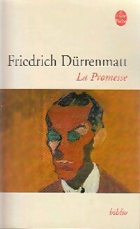  Achetez le livre d'occasion La promesse de Friedrich Dürrenmatt sur Livrenpoche.com 