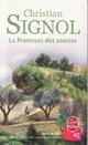  Achetez le livre d'occasion La promesse des sources de Christian Signol sur Livrenpoche.com 