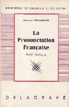  Achetez le livre d'occasion La prononciation française sur Livrenpoche.com 