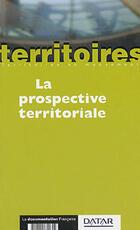  Achetez le livre d'occasion La prospective territoriale sur Livrenpoche.com 