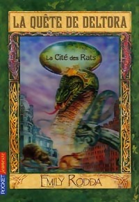  Achetez le livre d'occasion La quête de Deltora Tome III : La cité des rats de Emily Rodda sur Livrenpoche.com 