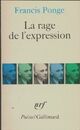  Achetez le livre d'occasion La rage de l'expression de Francis Ponge sur Livrenpoche.com 