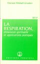  Achetez le livre d'occasion La respiration de Omraam Mikhaël Aïvanhov sur Livrenpoche.com 