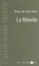 Achetez le livre d'occasion La révolte de Auguste Villiers de L'Isle-Adam sur Livrenpoche.com 