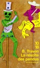  Achetez le livre d'occasion La révolte des pendus de B. Traven sur Livrenpoche.com 
