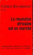  Achetez le livre d'occasion La révolution africaine est en marche sur Livrenpoche.com 