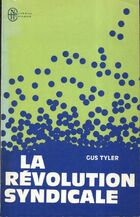  Achetez le livre d'occasion La révolution syndicale sur Livrenpoche.com 