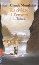  Achetez le livre d'occasion La rivière à l'envers Tome I : Tomek de Jean-Claude Mourlevat sur Livrenpoche.com 