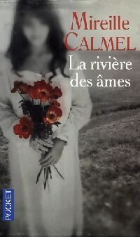  Achetez le livre d'occasion La rivière des âmes de Mireille Calmel sur Livrenpoche.com 