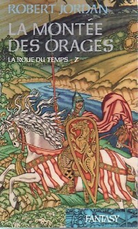  Achetez le livre d'occasion La roue du temps Tome VII : La montée des orages de Robert Jordan sur Livrenpoche.com 