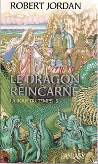  Achetez le livre d'occasion La roue du temps Tome V : Le dragon réincarné de Robert Jordan sur Livrenpoche.com 