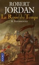  Achetez le livre d'occasion La roue du temps tome VIII : Tourmentes de Robert Jordan sur Livrenpoche.com 