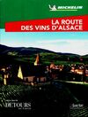  Achetez le livre d'occasion La route des Vins d'Alsace sur Livrenpoche.com 