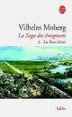  Achetez le livre d'occasion La saga des émigrants Tome III : La Terre bénie de Wilhelm Moberg sur Livrenpoche.com 