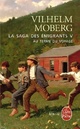  Achetez le livre d'occasion La saga des émigrants Tome V : Au terme du voyage de Wilhelm Moberg sur Livrenpoche.com 