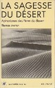  Achetez le livre d'occasion La sagesse du désert. Aphorismes des Pères du désert de Thomas Merton sur Livrenpoche.com 