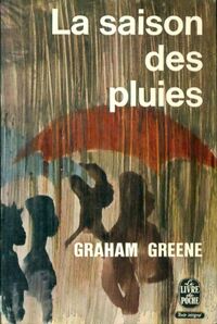  Achetez le livre d'occasion La saison des pluies de Graham Greene sur Livrenpoche.com 