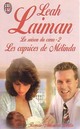  Achetez le livre d'occasion La saison du coeur Tome II : Les caprices de Mélinda de Leah Laiman sur Livrenpoche.com 