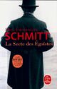  Achetez le livre d'occasion La secte des égoïstes de Eric-Emmanuel Schmitt sur Livrenpoche.com 
