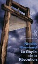  Achetez le livre d'occasion La sibylle de la Révolution de Nicolas Bouchard sur Livrenpoche.com 
