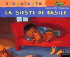  Achetez le livre d'occasion La sieste de Basile sur Livrenpoche.com 